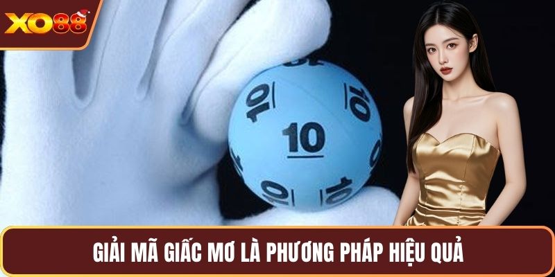 Giải mã giấc mơ là phương pháp hiệu quả