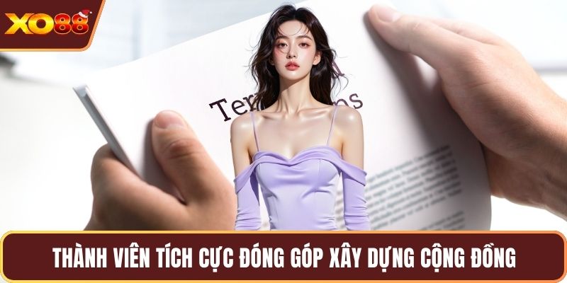 Thành viên tích cực đóng góp xây dựng cộng đồng